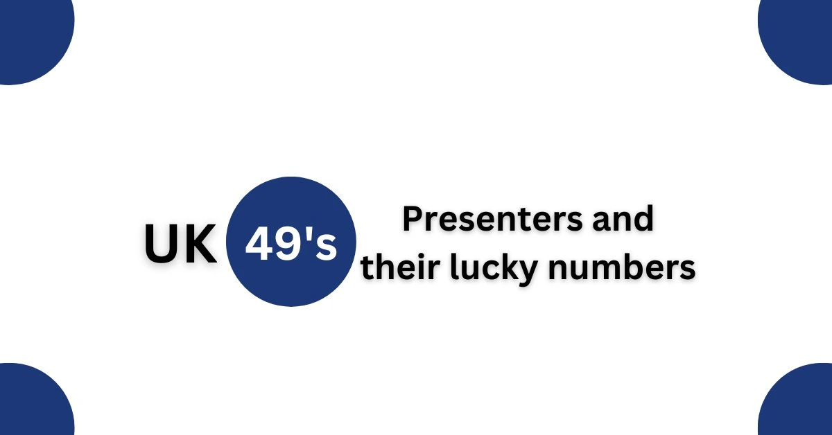 Uk49s Presenters and their lucky numbers (1)